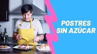 Postres SIN AZÚCAR [upl. by Nosnehpets]