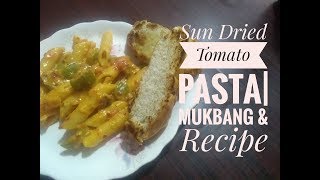 Sun Dried Tomato Pasta  Mukbang amp Recipe [upl. by Hephzibah]