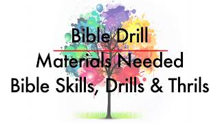 Bible Drill  Materials Needed for Bible Skills Drills and Thrills [upl. by Mckale838]