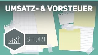 Umsatzsteuer und Vorsteuer  Grundbegriffe der Wirtschaft [upl. by Neirod]