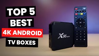 Top 5 Best 4K Android TV Boxes 2024 [upl. by Nolasba]