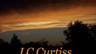 I Overlooked An Orchid Lefty Frizzell Cover by LC Curtiss 7 26 2017 [upl. by Alyal]