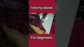 Tailoring tips for beginners stichingandcutting beginnerspecial tailoringclassesfashion [upl. by Layol891]