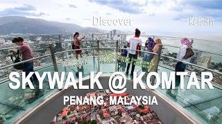 Discover KOMTAR Skywalk Penang Malaysia [upl. by Tinaret]