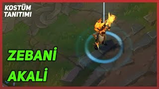 Zebani Akali Kostüm Tanıtımı League of Legends [upl. by Weinshienk]