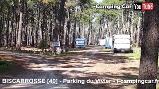 Aire Camping Cars  BISCARROSSE  Landes 40 [upl. by Darill]