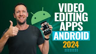 Best Video Editing Apps For Android  2024 Review [upl. by Frants]