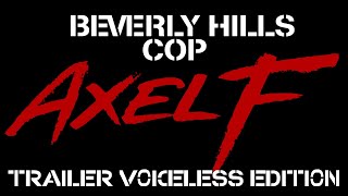 Beverly Hills Cop 4 Axel F  Trailer voiceless edition [upl. by Johiah]