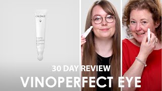 30 Day Team Review Caudalie Vinoperfect Brightening Eye Cream [upl. by Lamont]