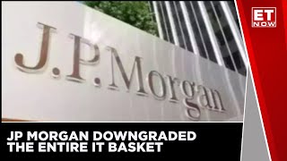 JP Morgan Turns More Bearish On The IT Sector amp Recommends Investors To sell On Every Rally [upl. by Bella]