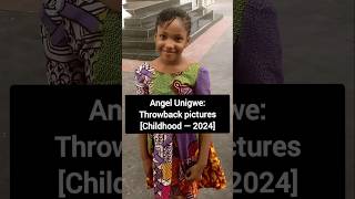 Angel Unigwe Throwback pictures Childhood — 2024 angelunigwe nigeriaentertainment [upl. by Dee46]