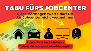 Tabu fürs Jobcenter Vermögen das dir das Jobcenter nicht wegnehmen darf [upl. by Karlan756]