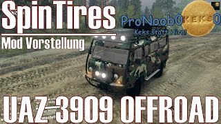 SpinTires ★ UAZ 3909 Offroad ★ Mod Vorstellung DeutschHD [upl. by Mitzi]