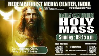 Catholic Holy Mass Our Lord Jesus Christ King of the Universe 24th November 2024  Sunday [upl. by Anabelle504]