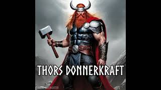 Thors Donnerkraft [upl. by Ennylhsa]