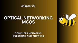 Optical Networking MCQ Questions Answers  Optical Networking Class 912 MCQs Ch 26 Notes PDF  App [upl. by Issac]