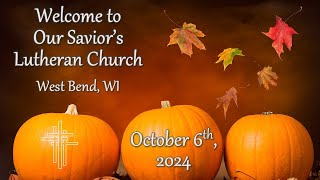 Our Saviors Lutheran Church Sunday October 6th 10am Service [upl. by Gide]