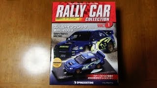 【ラリーカーコレクション】 スバル・インプレッサWRC 2003（Rally Car Collection Subaru Impreza WRC 2003） [upl. by Gimpel602]