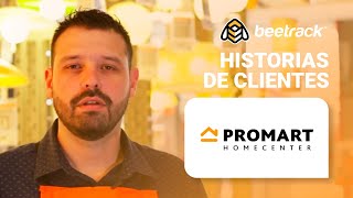 Historias de Clientes Beetrack Promart Perú [upl. by Kerman]