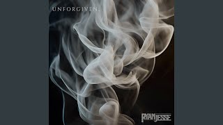 Unforgiven [upl. by Barbey]