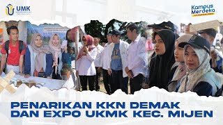 Bupati Demak dan Rektor UMK Ikut Menghadiri Penarikan Mahasiswa KKN 2024 di Mijen Demak [upl. by Adihaj915]