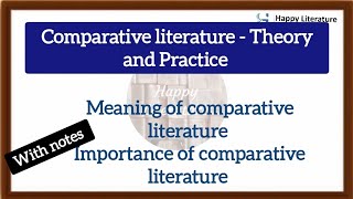 Comparative literature MEG 15 Meaning and Need for comparative literature with notes [upl. by Dorreg]