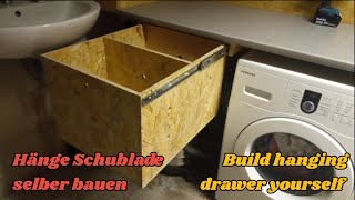 Hänge Schublade selber bauen  buid hanging drawer yourself [upl. by Yahsal]