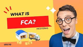 What is FCA Incoterms Explained [upl. by Burl]