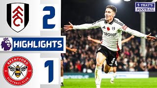 Fulham vs Brentford 21  HIGHLIGHTS  Harry Wilson GOALS  PREMIER LEAGUE [upl. by Eileen]