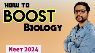 How To Boost BIOLOGY For Neet 🤔  Neet 2024 [upl. by Harvison844]