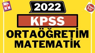 2022 KPSS ORTAÖĞRETİM MATEMATİK PDF  2022 KPSS Matematik Soru Çözümleri [upl. by Merri]