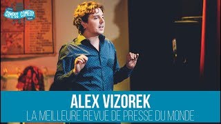 Alex Vizorek  La Meilleure Revue de Presse du Monde [upl. by Oicneserc479]