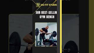 🚀 Transform Your Workout with Our BestSelling Gym Bench fitness motivation gofitstudio gym [upl. by Rebel328]