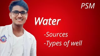 water  sources and types of well environment psm [upl. by Eirrehc]