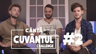 CÂNTĂ CUVÂNTUL CHALLENGE 2  NoapteaTârziu [upl. by Sherlocke]