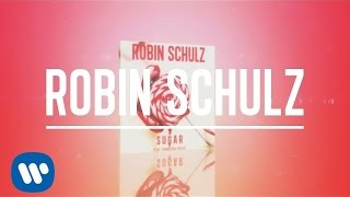 Robin Schulz  Sugar feat Francesco Yates Official Lyric Video [upl. by Mariele]