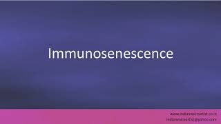 Pronunciation of the words quotImmunosenescencequot [upl. by Gael]