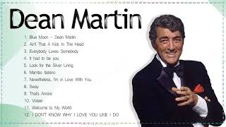 Dean Martin Greatest Hits Full Album  Best Of Dean Martin Playlist 2023 [upl. by Yonatan]