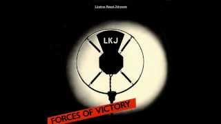 Linton Kwesi Johnson  Forces Of Victory  07  Forces Of Viktry [upl. by Klute702]