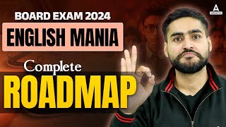 Class 12 Board Exam 2024  English Mania  Complete RoadMap for Board Exam by Aditya Bhaiya [upl. by Papagena]