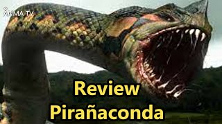 Critica review reseña y opinion de la pelicula pirañaconda o piranhaconda [upl. by Adliwa]