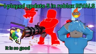 Roblox RIVALS update 5 [upl. by Audras54]