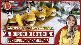 Miniburger con cotechino e cipolla caramellata  Benedetta Parodi Official [upl. by Zales]