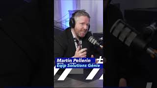 Martin Pellerin dEqip Solutions Génie entrepreneuriat podcast professionentrepreneur [upl. by Enileme]