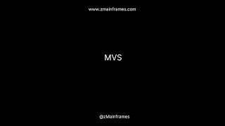 Whats MVS in Mainframes [upl. by Kenaz]