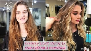 Como Fazer Mechas Com a Técnica Contour [upl. by Aitropal836]