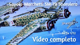 SavoiaMarchetti SM 79 Sparviero Airfix 172 [upl. by Ross]