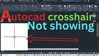 autocad crosshair not showing [upl. by Aznarepse]