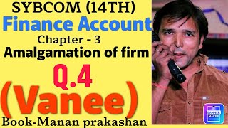 Q4amalgamation of firmssybcom14thbookmanan prakashan [upl. by Welcome]