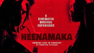 Heena Maka Trailer  KuweniLiveinConcert Confessions of a Composer [upl. by Lyudmila598]